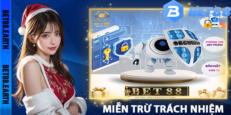 Chính Sách Miễn Trừ Trách Nhiệm Người Chơi Tại Bet88